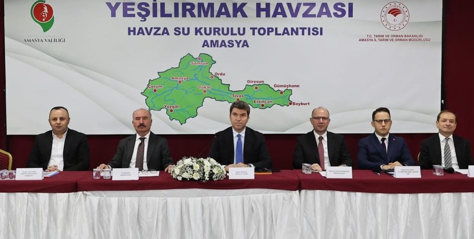 Yeşilırmak’ın geleceği Amasya’da masaya yatırıldı